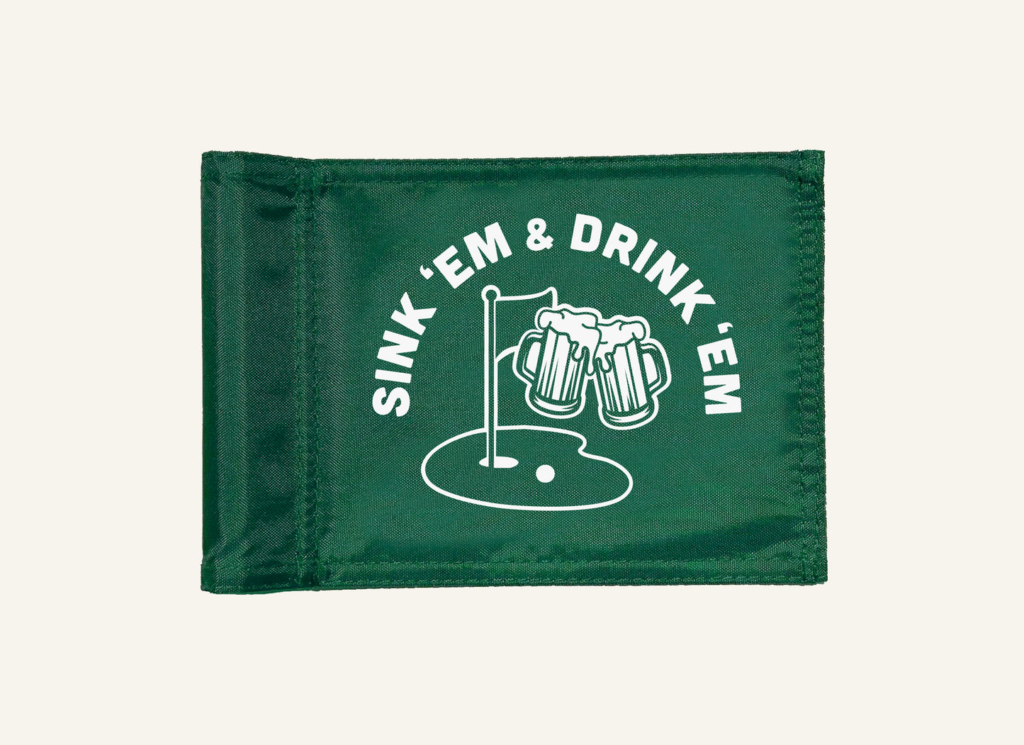 Mini Flag / Sink 'Em & Drink 'Em - 6" x 9"