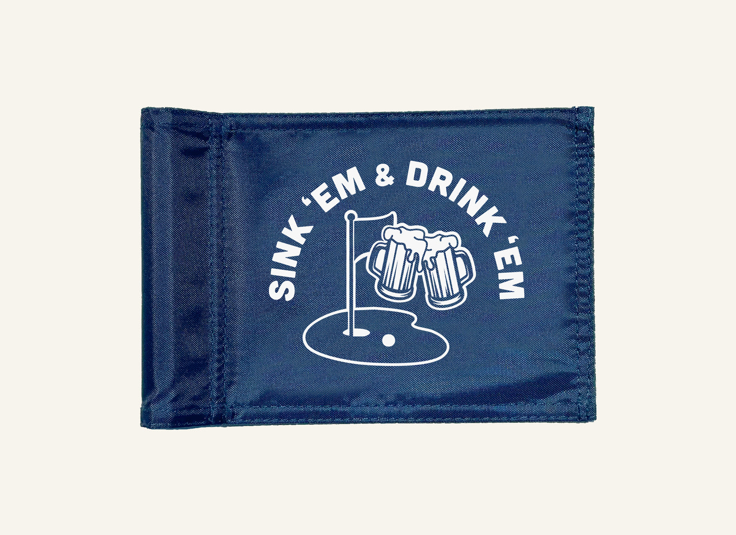 Mini Flag / Sink 'Em & Drink 'Em - 6" x 9"