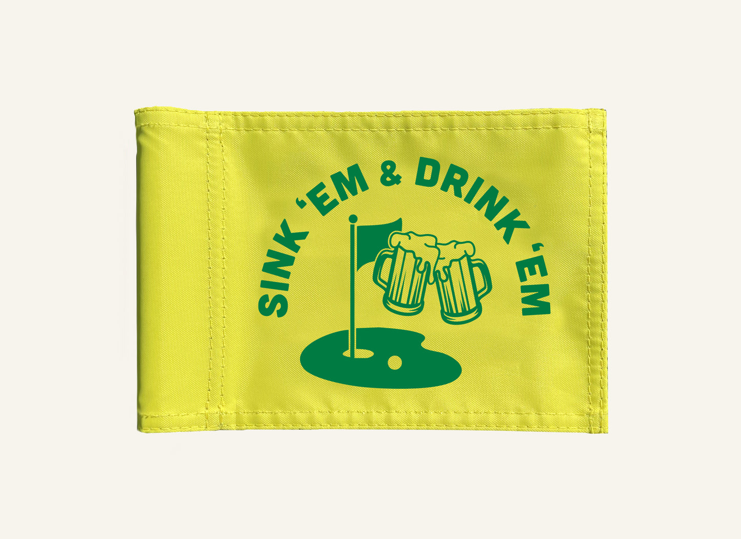 Mini Flag / Sink 'Em & Drink 'Em - 6" x 9"
